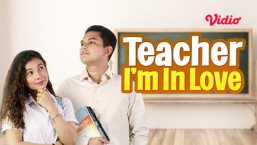 FTV Teacher I'm In Love Segera 29 Des di SCTV
