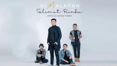 Himalayan - Selimut Rindu (Official Music Video)