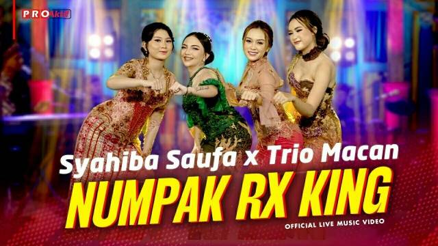 Trio Macan X Syahiba Saufa - Numpak RX King (Official Music Video)