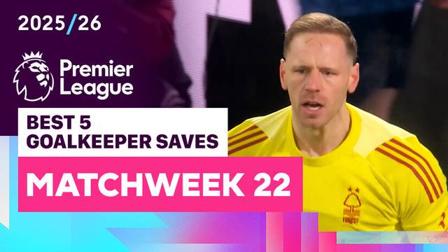 5 Penyelamatan Kiper Terbaik | Matchweek 22 | Premier League 2025/26