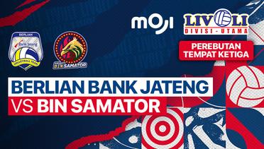 Full Match | Perebutan Tempat Ketiga Putra: Berlian Bank Jateng vs BIN Samator | Livoli Divisi Utama 2022