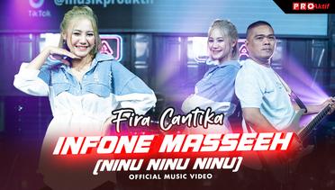 Fira Cantika - Infonee Maseeh (Official Music Video)