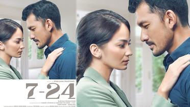 Sinopsis 7-24 (2022), Film Indonesia 13+ Genre Drama Roman