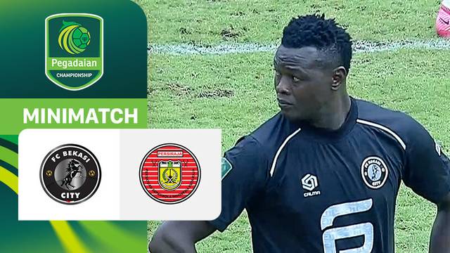 FC Bekasi City vs Persiraja Banda Aceh - Mini Match | Pegadaian Championship 2025/26