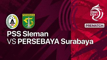 Jelang Kick Off Pertandingan - PSS Sleman vs Persebaya Surabaya