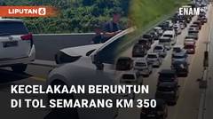 Kecelakaan Beruntun di Tol Semarang KM 350, Warganet Efek Liburan