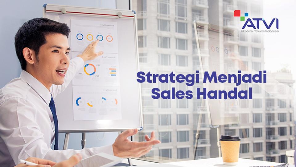 Strategi Menjadi Sales Handal