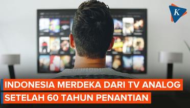 Sejarah Baru Pertelevisian Nasional, Indonesia Merdeka dari TV Analog!