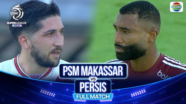 PSM Makassar vs Persis - Full Match | BRI Super League 2025/26