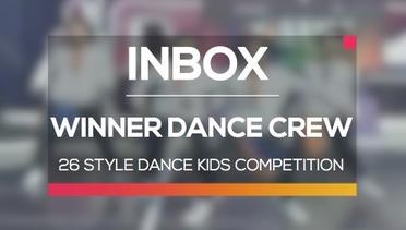 26 Style Dance Kids Competition - Winner Dance Crew (Live on Inbox)