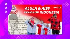 Petualangan Alula & Aisy Mengenal Sejarah dan Budaya Indonesia | Bilang Sama Mamamu RTV
