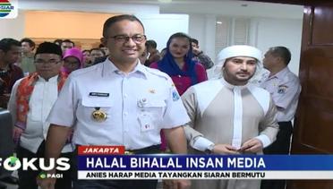 Anies Baswedan Hadiri Halal Bihalal Bersama KPID Jakarta – Fokus Pagi