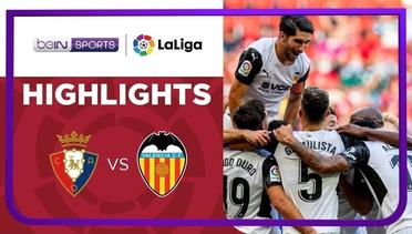 Match Highlights | Osasuna 1 vs 4 Valencia | LaLiga Santander 2021