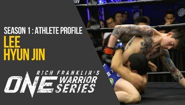Rich Franklin's ONE Warrior Series - Season 1 - Athlete Profile: Lee Hyun Jin