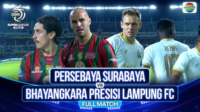 Persebaya Surabaya VS Bhayangkara Presisi Lampung FC - Full Match | BRI Super League 2025/26