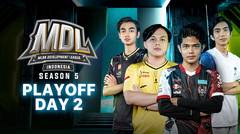 MDL ID Season 5 - Playoff Day 2