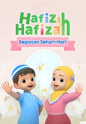 Hafiz & Hafizah - Kegiatan Sehari-Hari
