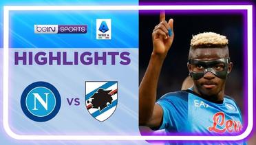 Match Highlights | Napoli vs Sampdoria | Serie A 2022/2023