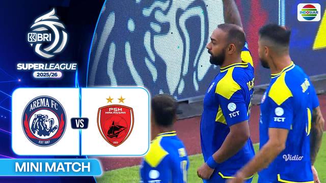 Arema FC VS PSM Makassar - Mini Match | BRI Super League 2025/26