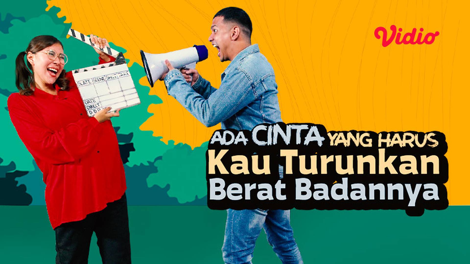 Ada Cinta Yang Harus Kau Turunkan Berat Badannya