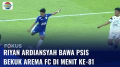 PSIS Semarang Menang Tipis 1-0 Atas Arema FC | Fokus