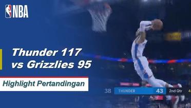 NBA I Cuplikan Pertandingan  Thunder 117 vs Grizzlies 95