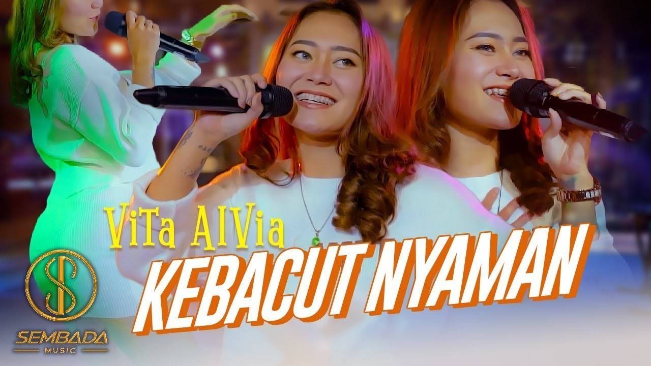 VITA ALVIA - KEBACUT NYAMAN (OFFICIAL MUSIC VIDEO) | Vidio