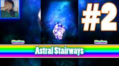 Apa yah - Astral Stairways | Android Gameplay Part 2