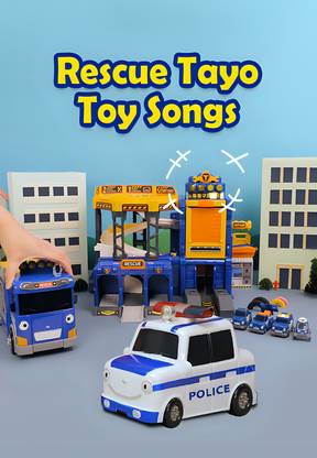 Rescue Tayo Toy Songs