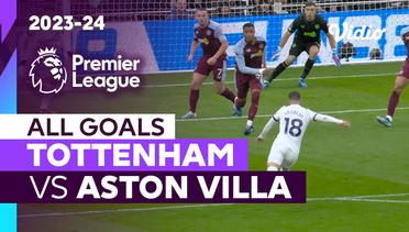 Parade Gol | Tottenham vs Aston Villa | Premier League 2023/24