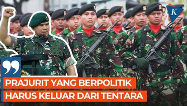 Pangdam Pattimura Imbau Prajurit yang Berpolitik Harus Keluar dari Tentara