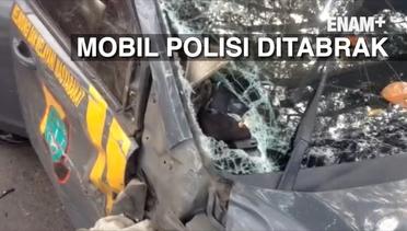 ENAM PLUS : Hilang Kendali Mini Bus Tabrak Mobil Patroli Polisi