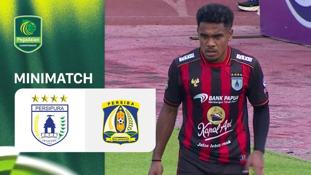 PERSIPURA Jayapura vs PERSIBA Balikpapan - Mini Match | Pegadaian Championship 2026/27