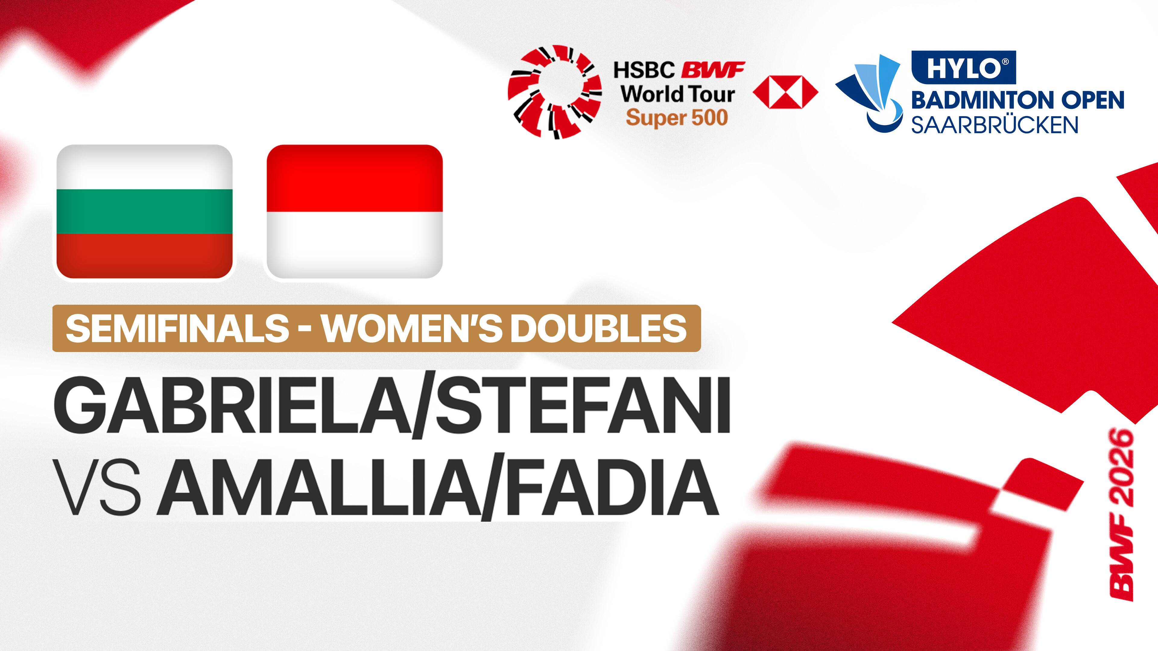 Gabriela Stoeva/Stefani Stoeva (BUL) vs Amallia Cahaya Pratiwi/Siti Fadia Silva Ramadhanti (INA) - Women's Doubles Semifinals | HYLO Open 2026