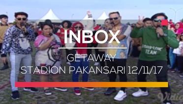 Inbox - Getaway Stadion Pakansari 12/11/17