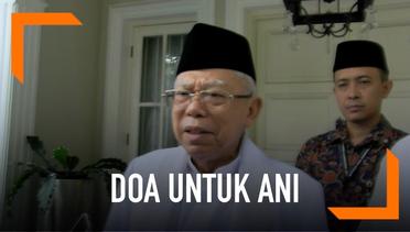 Doa Ma'ruf Amin untuk Kesembuhan Ani Yudhoyono