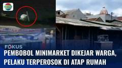 Pria Kepergok Bobol Minimarket di Bekasi, Pelaku Terperosok di Atap Rumah saat Dikejar Warga | Fokus