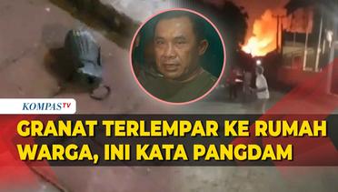 Penampakan Granat yang Terlempar ke Rumah Warga Imbas Gudang Amunisi TNI Meledak