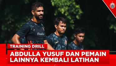 Abdulla Yusuf dan Beberapa Pemain Kembali Bergabung Latihan Persija | Training Drill