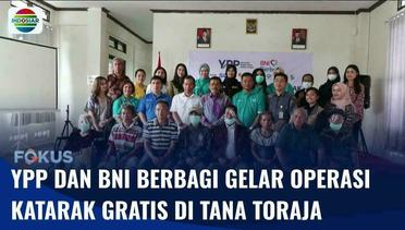 YPP Bersama BNI Berbagi Gelar Operasi Katarak Gratis di Tana Toraja | Fokus