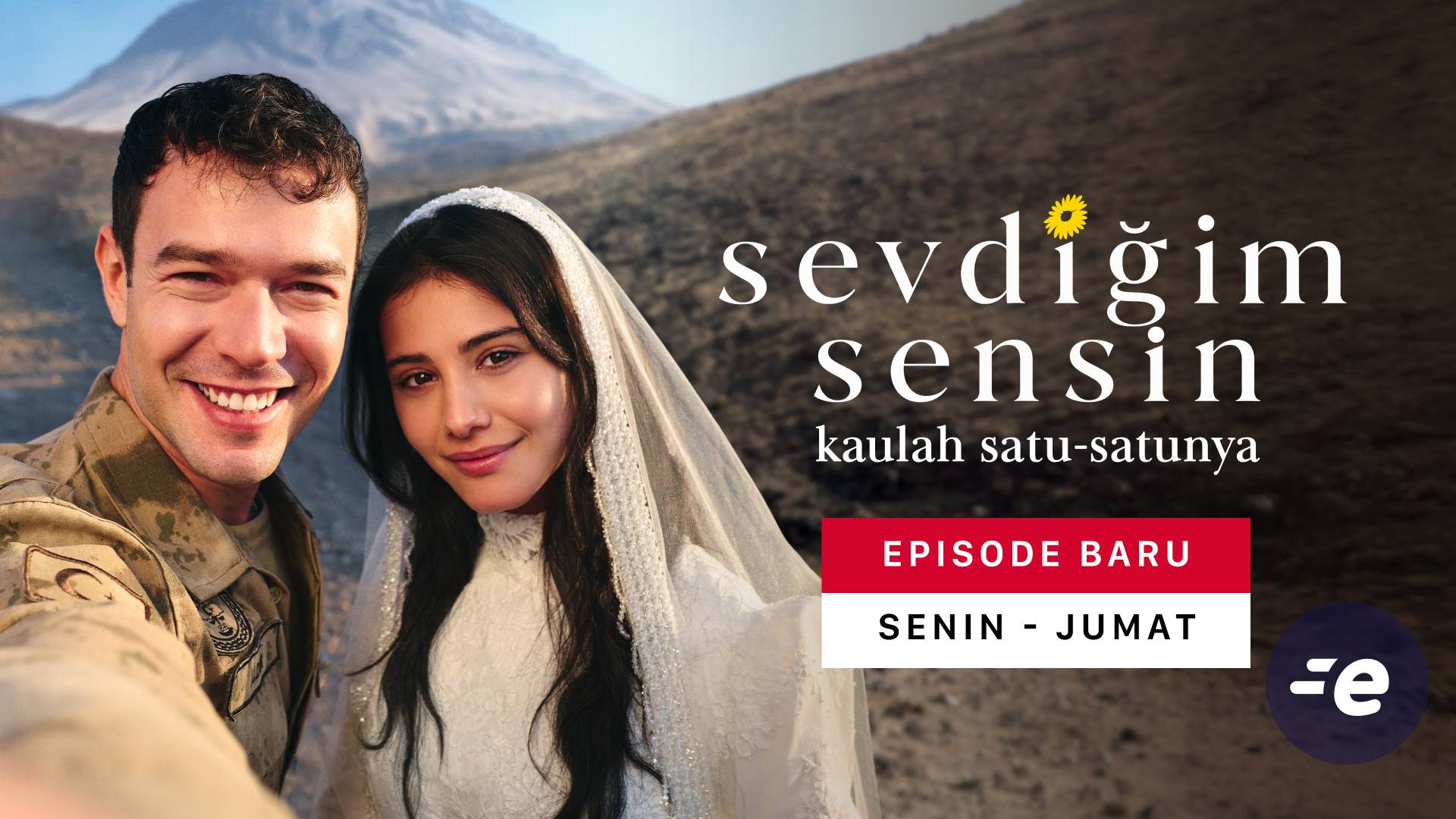 Sevdigim Sensin: Kaulah Satu-Satunya