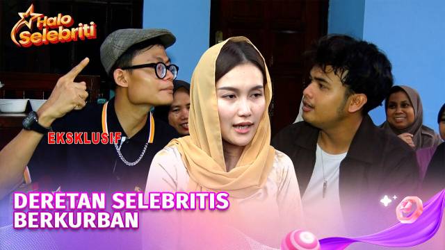 Deretan Selebritis Berkurban | Halo Selebriti