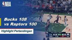 NBA | Cuplikan Hasil Pertandingan: Bucks 108 vs Raptors 100