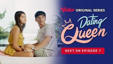 Dating Queen - Vidio Original Series | Next On Episode 7