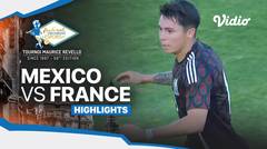 Mexico vs France - Highlights | Maurice Revello Tournament