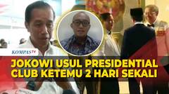 Momen Tawa Jokowi Usul Presidential Club Ketemu 2 Hari Sekali