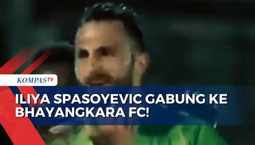 Tinggalkan Bali United, Iliya Spasoyevic Gabung Bhayangkara FC