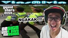 Polisi Joget Di Jalan ? - GTA Extreme Indonesia [DYOM] #1