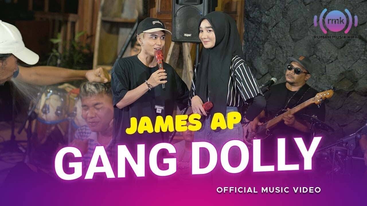 James AP - Gang Dolly (Official Music Video)