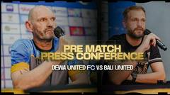 PRESS CONFERENCE BRI LIGA 1 MATCHDAY 22 | DEWA UNITED FC VS BALI UNITED